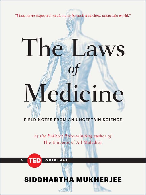 Title details for The Laws of Medicine by Siddhartha Mukherjee - Wait list